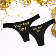 "Your Words Here" Custom Personalized Thong Panty.